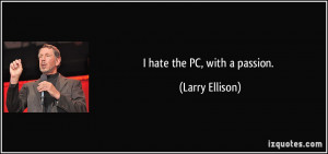 More Larry Ellison Quotes