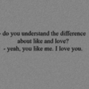 love you, jerk, love quotes, teen quotes