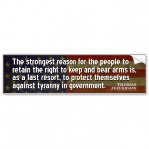 Jefferson Quote: The strongest reason for the... Bumper Sticker