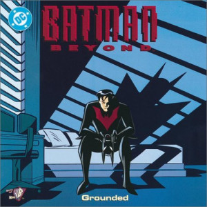Batman Beyond: Grounded (Pictureback(R)) by Sholly Fisch (May 28, 2002 ...