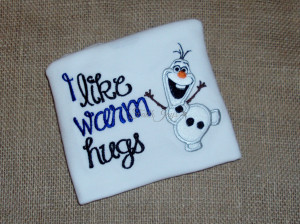 Olaf Frozen Quotes I Like Warm Hugs I like warm hugs frozen olaf