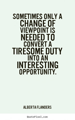 Sometimes Change Is Needed Quotes