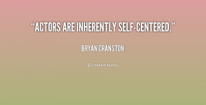 Quotes About Self-Centered People