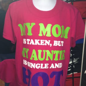 Proud Aunt. lol if only I was single this would be super funny on my ...