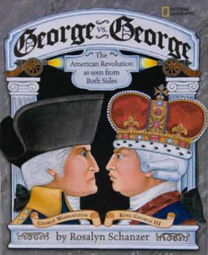 Start by marking “George vs. George: The American Revolution As Seen ...