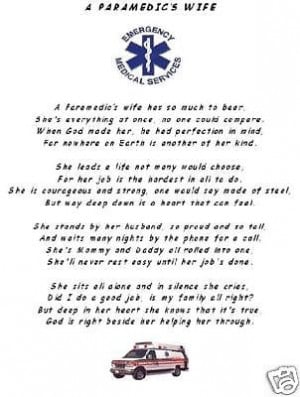 EMS EMT Poem A Paramedics Wife