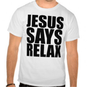Jesus Sayings T-shirts & Shirts