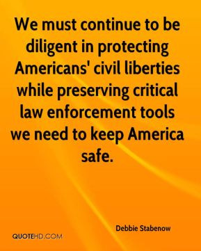 Debbie Stabenow - We must continue to be diligent in protecting ...