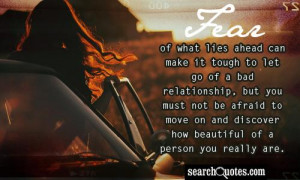 Bad Relationship Letting Go Quotes