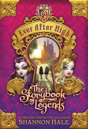 the storybook of legends ever after high once upon a time ever after ...