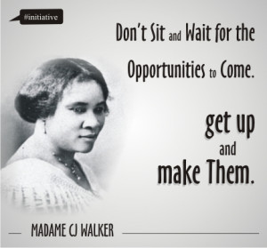 Madame CJ Walker Quote