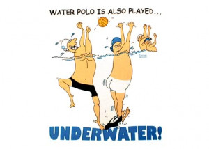 Water Polo Is Played Underwater Graphic