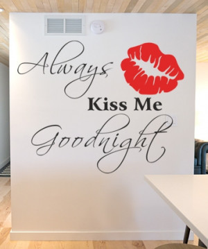 Always Kiss Me Goodnight 
