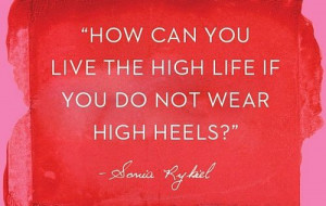 How can you live the high life if you do not wear high heels ...