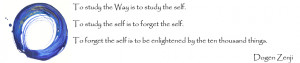 Zen Master Dogen Quotes