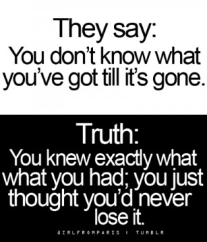 good, quotes, life, sayings, truth, lose it