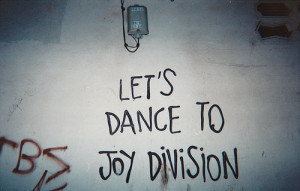 lets dance to joy division