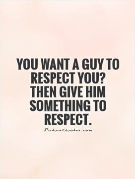 Women Treat with Respect Quotes