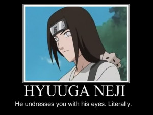 Naruto Neji Demotivational Poster