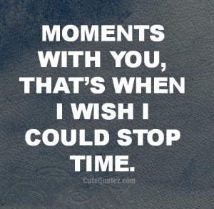 ... for this image include: stop time, i want you, love, quote and quotes