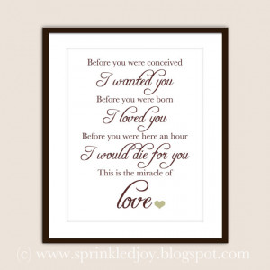 The Miracle of Love quote - Customizable 8x10 Print in Many Colors