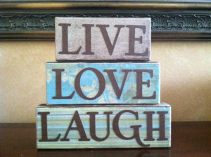 Wood Live Love Laugh Blocks - Wood block Home Decor