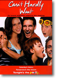 can t hardly wait can t hardly wait