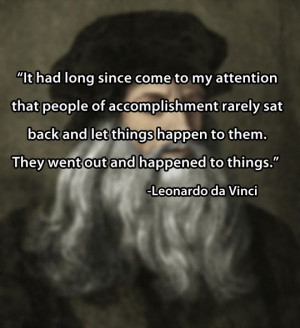 Leonardo da Vinci’s words of wisdom. didn't research this to make ...