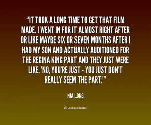 quote-Nia-Long-it-took-a-long-time-to-get-1-198556.png
