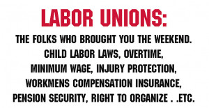 Big Labor, Minimum Wage, Laid Bare Government Labor Unions, And You No ...