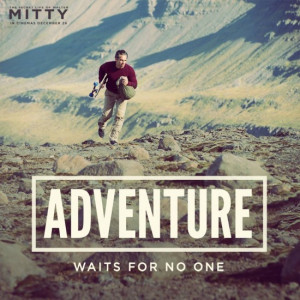 Walter Mitty: adventure waits for no one