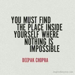 quotes_you must find the place inside yourself - by deepak chopra