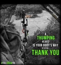 ... great outdoor archery hunting quotes quotes pictures bowhunting quotes