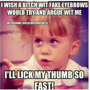 ... funny quotes funnies so funny hahafunni umakemelaugh michelle tanner