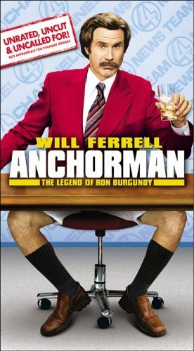 Titles: Anchorman: The Legend of Ron Burgundy