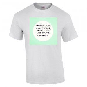 Motivatioal Love Quotes T-Shirt