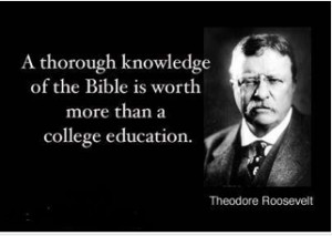 Theodore Roosevelt Quote on the Bible