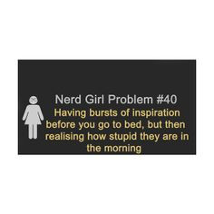 Nerd girl problems quotes