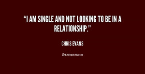 quote-Chris-Evans-i-am-single-and-not-looking-to-13379.png