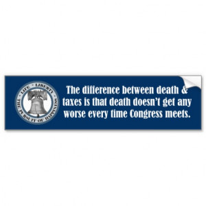 Will Rogers Quote (Death & Taxes) Car Bumper Sticker