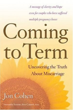 Start by marking “Coming to Term: Uncovering the Truth About ...
