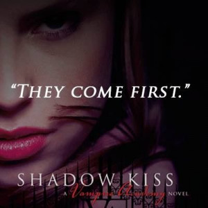 Shadow Kiss by Richelle Mead