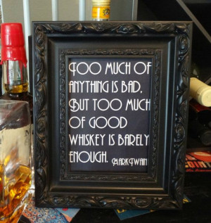 ... Twain Whiskey Quote Sign - Wedding, Reception, Roaring 20s, Great