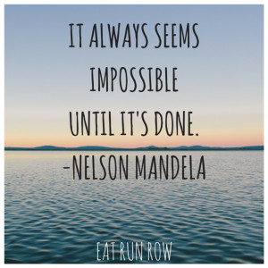 Do you have any motivational quotes or sayings that keep you going ...