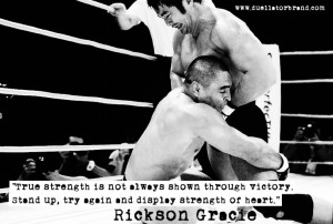 Rickson Gracie quote