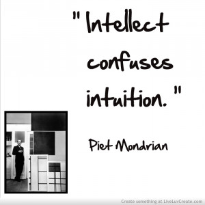 Adironnda Piet Mondrian 1 Intellect Confuses Intuition
