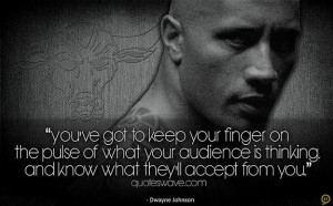 You've got to keep your finger on the pulse of what your audience is ...