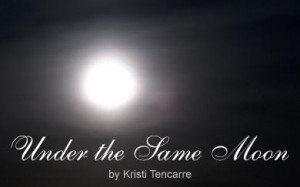 Under the Same Moon - FREE e-book!