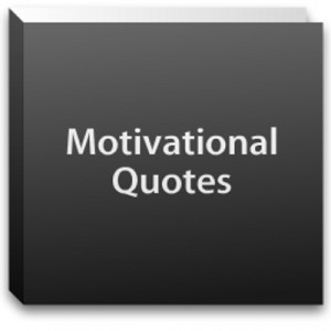 Motivational Quotes