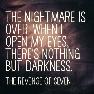 First revealed quote in The Revenge of Seven (picture created by ...